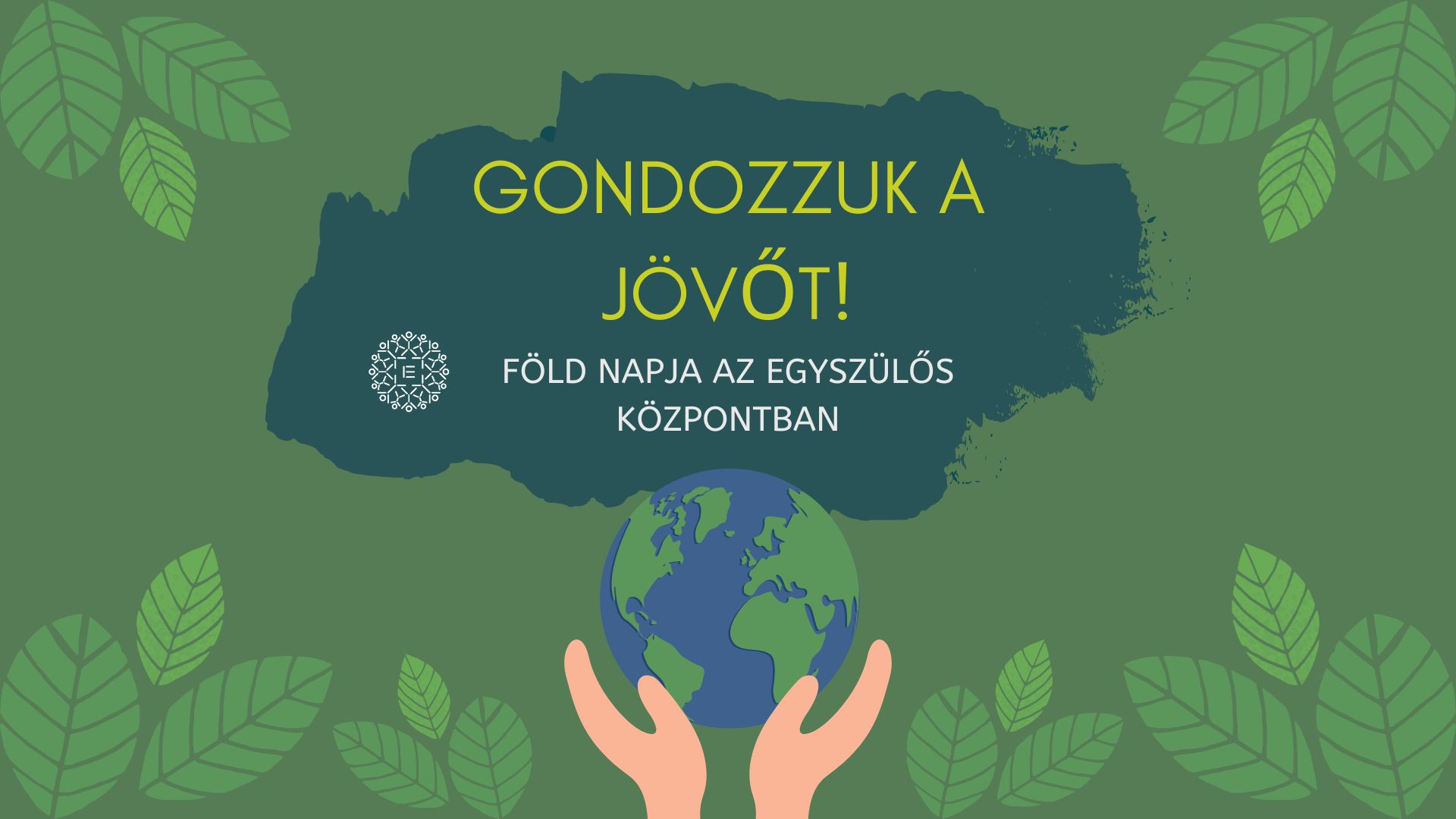 Gondozzuk a jövőt!